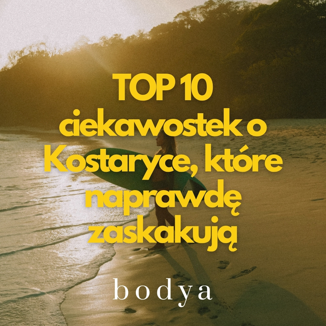 TOP 10 ciekawostek o Kostaryce, które naprawdę zaskakują (i zmieniają sposób patrzenia na ten kraj)