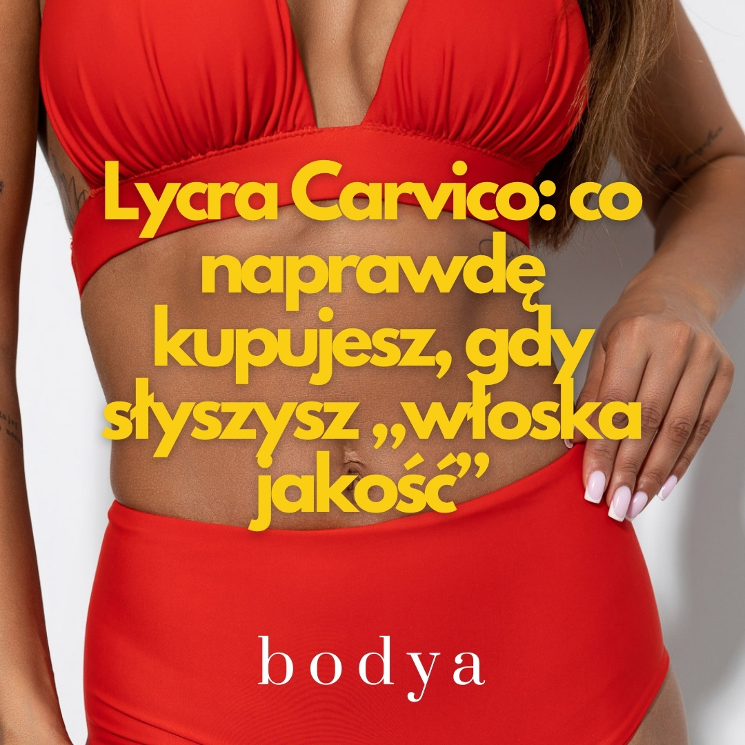 Lycra Carvico: co naprawdę kupujesz, gdy słyszysz „włoska jakość”
